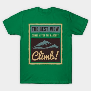 The Best View T-Shirt